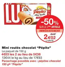 Monoprix Pépito Mini roulés chocolat offre