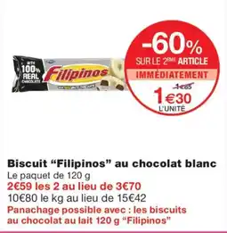 Monoprix Filipinos Biscuit au chocolat blanc offre