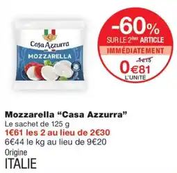 Monoprix Casa Azzurra Mozzarella offre