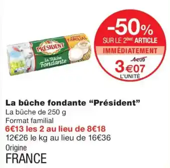 Monoprix Président La bûche fondante offre