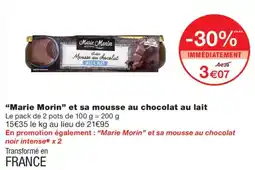 Monoprix Marie Morin et sa mousse au chocolat au lait offre