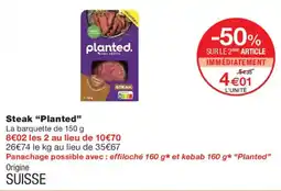Monoprix Planted Steak offre