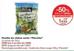 Monoprix Florette Feuille de chêne verte offre