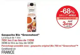 Monoprix Greenshoot Gaspacho Bio offre