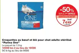 Monoprix Purina One Croquettes au bœuf et blé pour chat adulte stérilisé offre