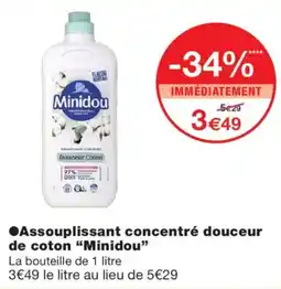 Monoprix Minidou Assouplissant concentré douceur de coton offre