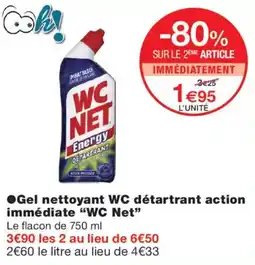 Monoprix Wc net Gel nettoyant wc détartrant action immédiate offre
