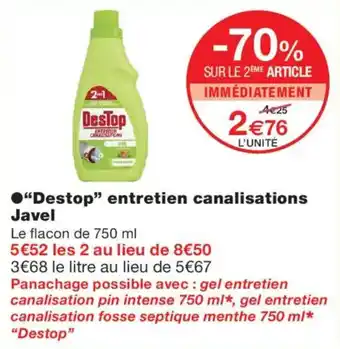 Monoprix Destop entretien canalisations Javel offre
