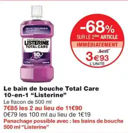 Monoprix Listerine Le bain de bouche Total Care 10-en-1 offre