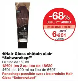 Monoprix Schwarzkopf Hair Gloss châtain clair offre