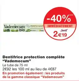 Monoprix Vademecum Dentifrice protection complète offre