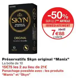 Monoprix Manix Préservatifs Skyn original offre