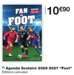 Monoprix Agenda Scolaire 2026 2027 Foot offre