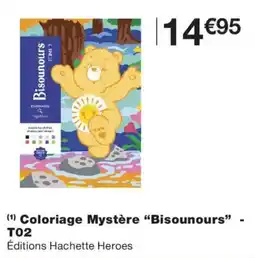 Monoprix Coloriage Mystère Bisounours offre