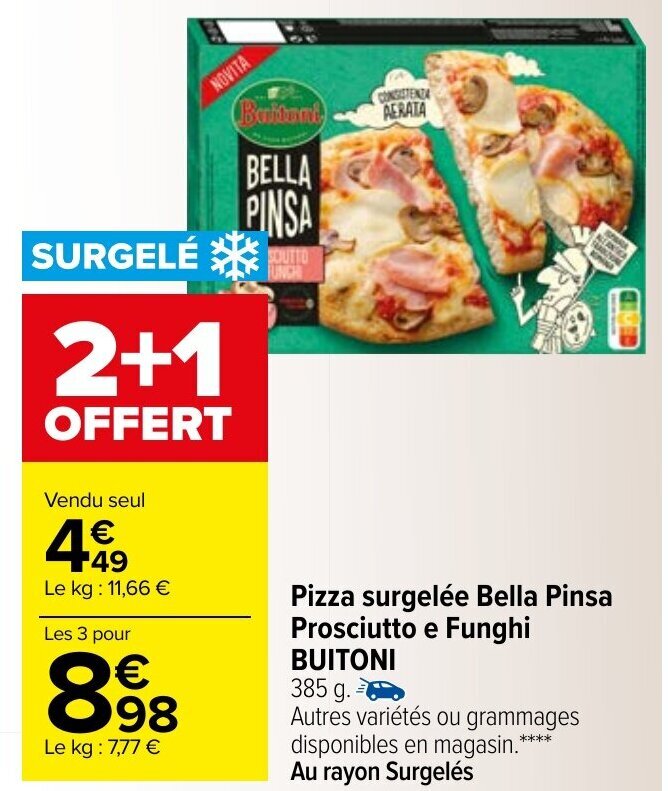 Promo Pizza surgelée bella pinsa prosciutto e funghi BUITONI chez Carrefour