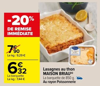 Carrefour Lasagnes au thon MAISON BRIAU offre
