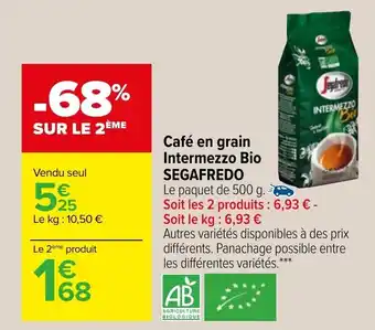 Carrefour Café en grain intermezzo bio SEGAFREDO offre