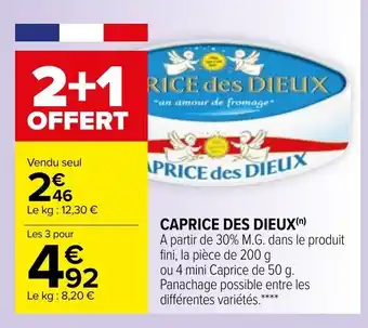 Carrefour Caprice des dieux offre