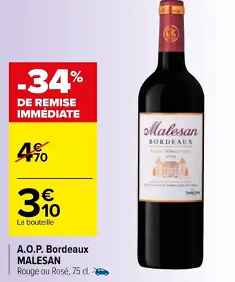 Carrefour A.O.P. bordeaux MALESAN offre