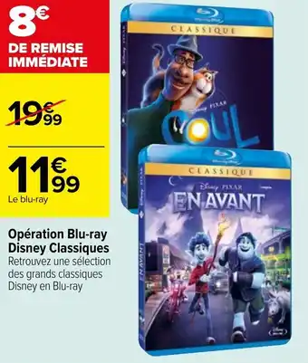 Carrefour Opération blu-ray disney classiques offre
