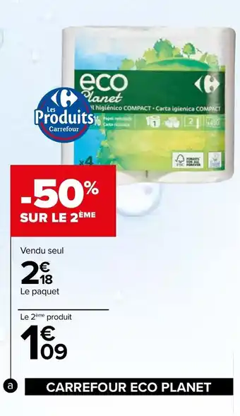 Carrefour Carrefour eco planet offre