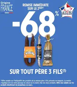 Intermarché Sur tout père 3 fils offre