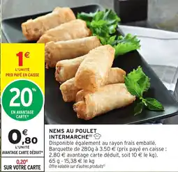 Intermarché NEMS AU POULET INTERMARCHE offre