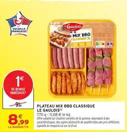 Intermarché LE GAULOIS Plateau mix bbq classique offre