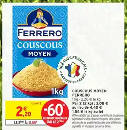 Intermarché COUSCOUS MOYEN FERRERO offre