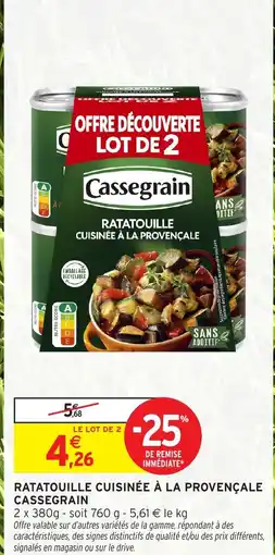 Intermarché RATATOUILLE CUISINÉE À LA PROVENÇALE CASSEGRAIN offre