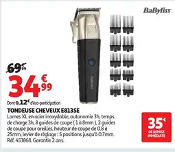Auchan BABYLISS Tondeuse cheveux e813se offre