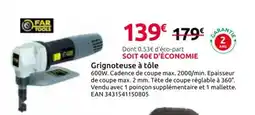 Mr Bricolage FAR TOOLS Grignoteuse à tôle offre
