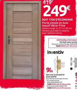 Mr Bricolage Porte simple en bois massif décor Frise offre
