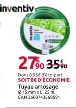 Mr Bricolage INVENTIV Tuyau arrosage offre
