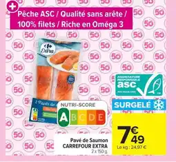 Carrefour CARREFOUR EXTRA Pavé de Saumon offre