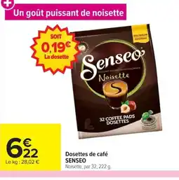 Carrefour SENSEO Dosettes de café offre