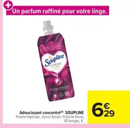 Carrefour SOUPLINE Adoucissant concentré offre