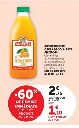 Hyper U ANDROS Jus refrigere offre decouverte offre