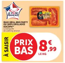Hyper U SOCOPA Maxi grill bbq party ou 100% grillades offre
