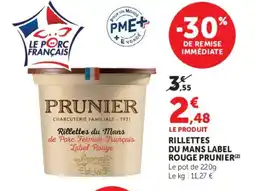 Hyper U PRUNIER Rillettes du mans label rouge offre