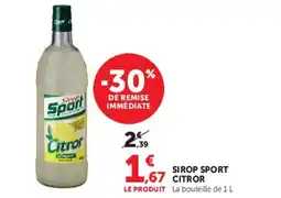 Hyper U SPORT CITROR Sirop offre