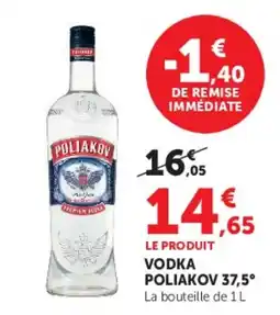 Hyper U POLIAKOV 37,5° Vodka offre