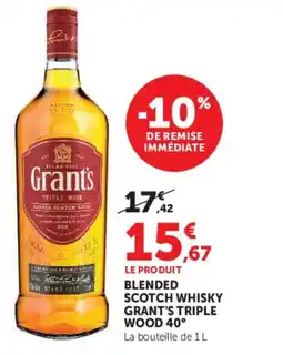 Hyper U Blended scotch whisky grant's triple wood 40° offre