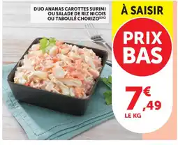 Hyper U Duo ananas carottes surimi ou salade de riz nicois ou taboulé chorizo offre
