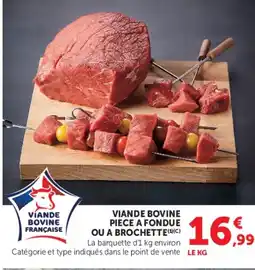 Hyper U Viande bovine piece a fondue ou a brochette offre