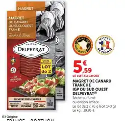 Hyper U DELPEYRAT Magret de canard tranche igp du sud quest offre