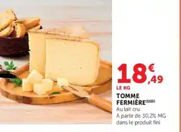 Hyper U Tomme fermière offre