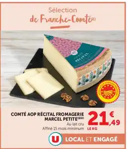Hyper U Comté aop récital fromagerie marcel petite offre