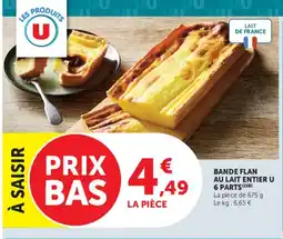 Hyper U Bande flan au lait entier u 6 parts offre