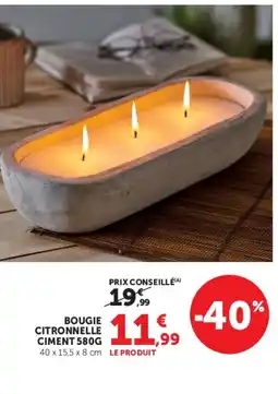 Hyper U Bougie citronnelle ciment offre